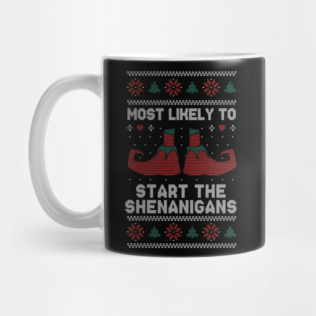 Most Likely to Start the Shenanigans // Funny Ugly Christmas Sweater by SLAG_Creative